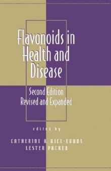 Flavonoids in Health and Disease 2nd Edition