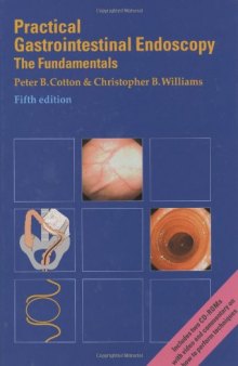 Practical Gastrointestinal Endoscopy: The Fundamentals 5th ed
