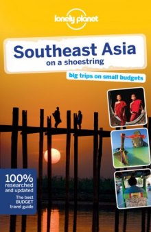 Lonely Planet Southeast Asia on a Shoestring 2012