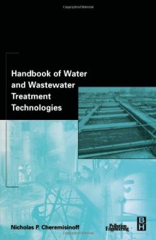 Handbook of Water and Wastewater Treatment Technologies, First Edition