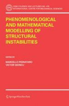 Phenomenological and Mathematical Modelling of Structural Instabilities