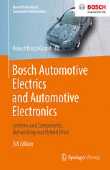 Bosch Automotive Electrics and Automotive Electronics: Systems and Components, Networking and Hybrid Drive