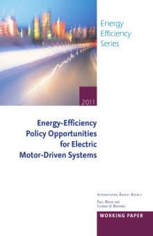Energy-Efficiency Policy Opportunities for Electric Motor-Driven Systems