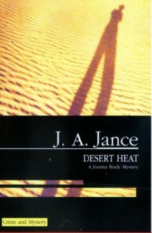Desert Heat: A Joanna Brady Mystery