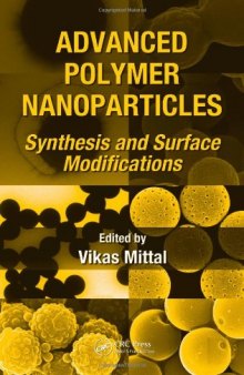 Advanced Polymer Nanoparticles: Synthesis and Surface Modifications