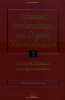 Advanced semiconductor and organic nano-techniques