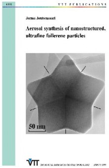 Aerosol synthesis of nanostructured, ultrafine fullerene particles