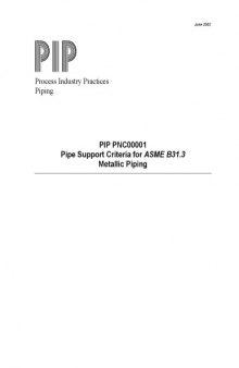 Pipe Support Criteria for ASME B31.3 Metallic Piping