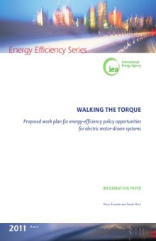 Walking the Torque: Proposed Work Plan for Energy-Efficiency Policy. Opportunities for Electric Motor-Driven Systems