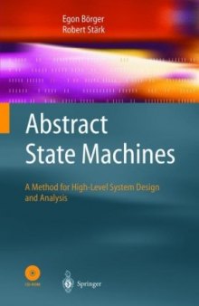 Abstract state machines: A method for high-level system design and analysis
