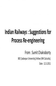 Indian Railways : Suggestions for Process Re-engineering