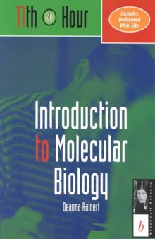 11th Hour: Introduction to Molecular Biology