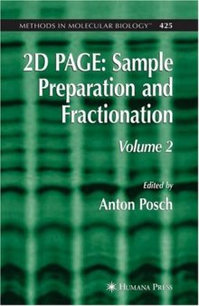 2D PAGE: Sample Preparation and Fractionation: Volume 2