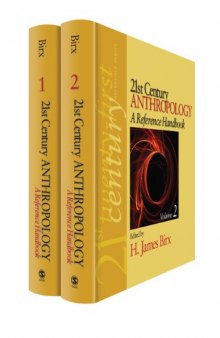 21st Century Anthropology: A Reference Handbook (21st Century Reference Series)