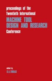 Proceedings of the Twentieth International Machine Tool Design and Research Conference: Sub-Conference on Electrical Processes