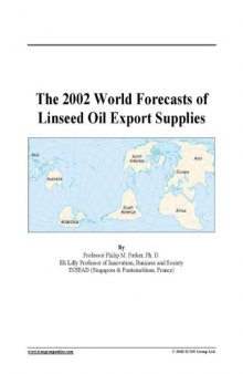 2002 World Forecasts of Linseed Oil Export Supplies