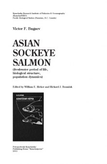 Asian sockeye salmon : (freshwater period of life, biological structure, population dynamics)