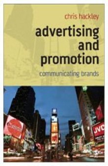 Advertising and Promotion: Communicating Brands