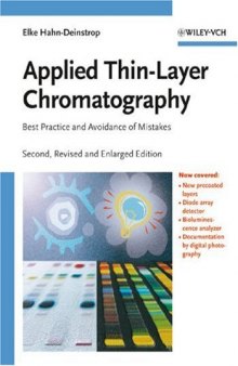 Applied Thin-Layer Chromatography. Best Practice and Avoidance of Mistakes