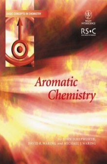 Aromatic Chemistry (Basic Concepts In Chemistry)