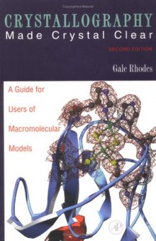 Crystallography Made Crystal Clear. A Guide for Users of Macromolecular Models