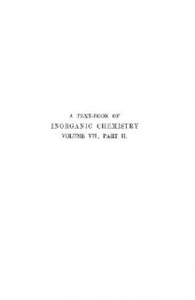 A textbook of inorganic chemistry vol.VII part II Sulphur, Selenium, and Tellurium