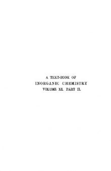 A textbook of inorganic chemistry vol.XI part II Organometalic compounds. Derivatives of Arsenic