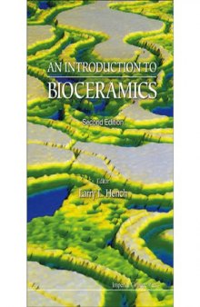 An introduction to bioceramics - 2nd edition