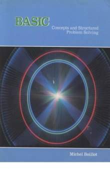 BASIC - Concepts and Structured Problem Solving