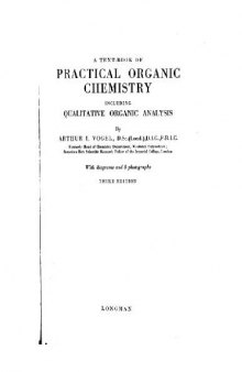 A text-book of Practical organic chemistry