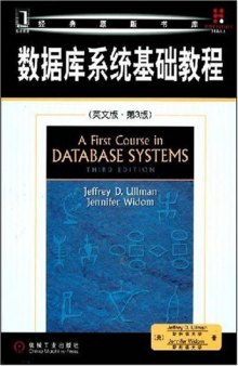 A First Course in Database Systems (3rd Edition)