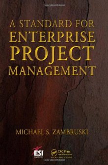 A Standard for Enterprise Project Management (ESI International Project Management Series)