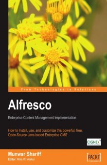 Alfresco Enterprise Content Management Implementation