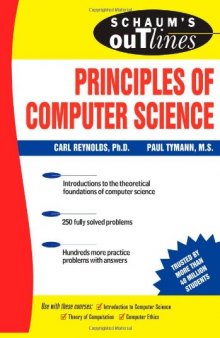Schaum's outline of principles of computer science