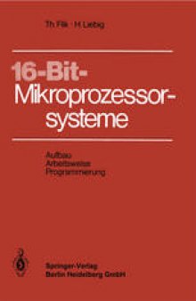 16-Bit-Mikroprozessorsysteme: Aufbau, Arbeitsweise und Programmierung