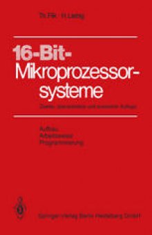 16-Bit-Mikroprozessorsysteme: Aufbau, Arbeitsweise und Programmierung