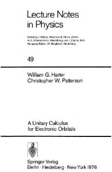 A Unitary Calculus for Electronic Orbitals