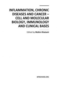 Inflammation - ChronicDiseases and Cancer - Cell, Molec. Biology [etc.,]
