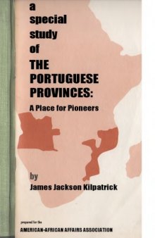 A special study of the Portuguese Provinces: A Place for Pioneers