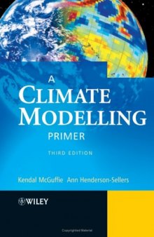 A Climate Modelling Primer, Third Edition