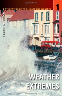 A Student Guide to Climate and Weather  5 volumes