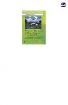 Assessment of the Impacts of Climate Change on Mountain Hydrology : Development of a Methodology Through a Case Study in the Andes of Peru