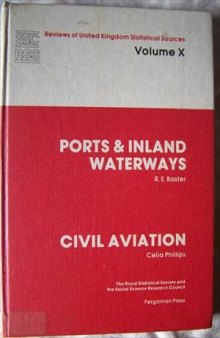 Ports and Inland Waterways. Reviews of United Kingdom Statistical Sources