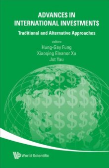 Advances In International Investments: Traditional and Alternative Approaches