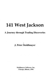 141 West Jackson: A Journey Through Trading Discoveries