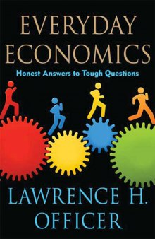 Everyday economics: honest answers to tough questions