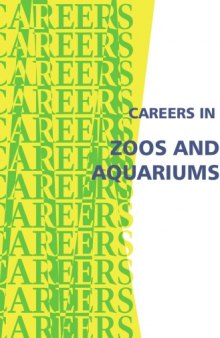 Careers in Zoos and Aquariums