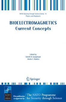 Bioelectromagnetics: current concepts: the mechanisms of the biological effect of extremely high power pulses