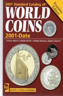 2007 Standard Catalog of World Coins 2001 to Date.