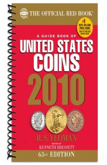 A guide book of United States coins 2010
